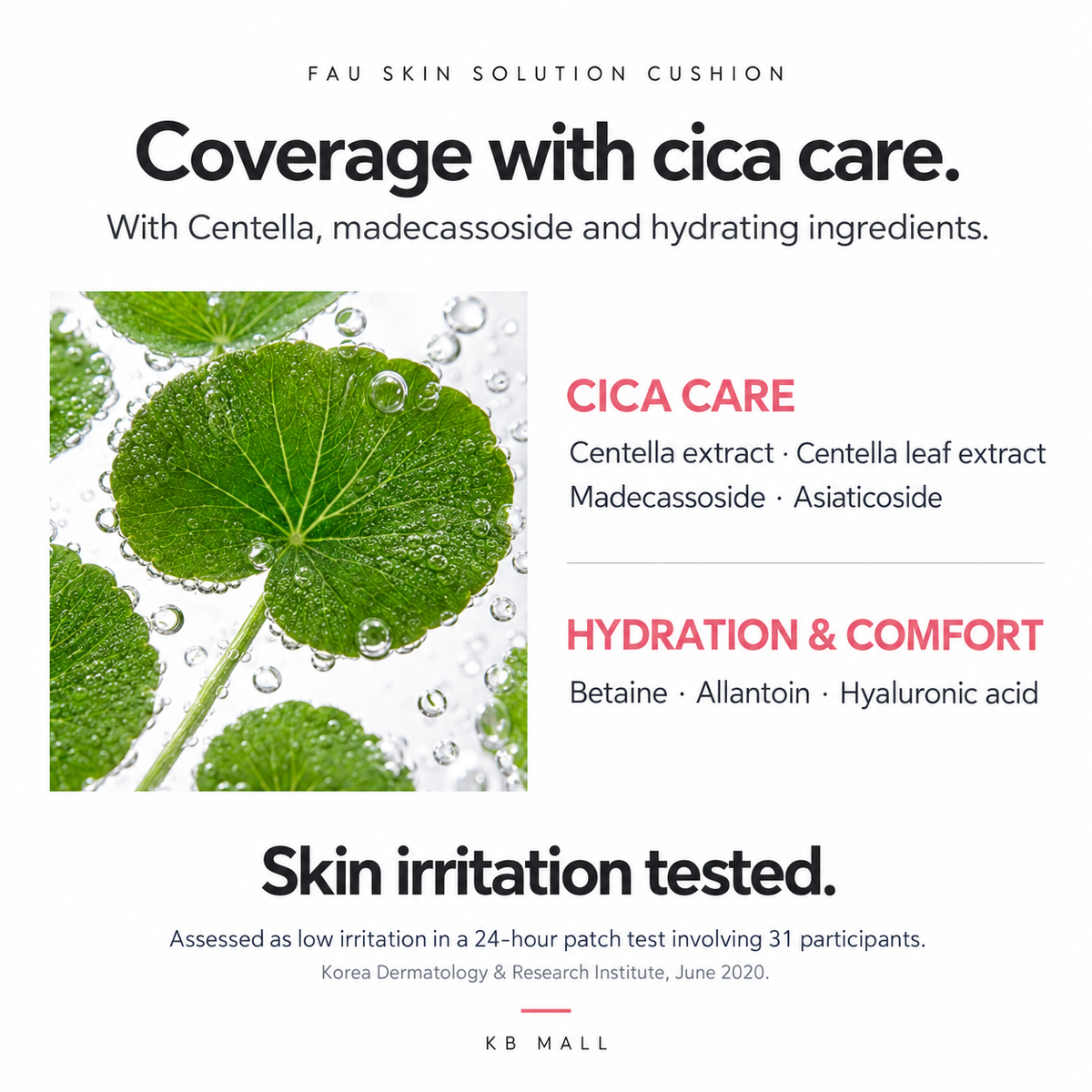 FAU Cica Centella Cushion ingredient overview featuring Centella, madecassoside and hydrating ingredients, with brand-reported skin irritation test information.